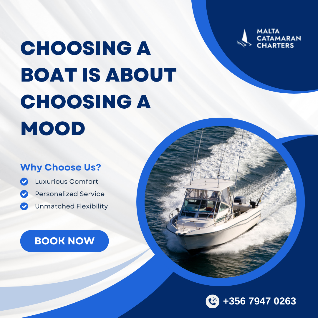 Choosing a Boat Is About Choosing a Mood