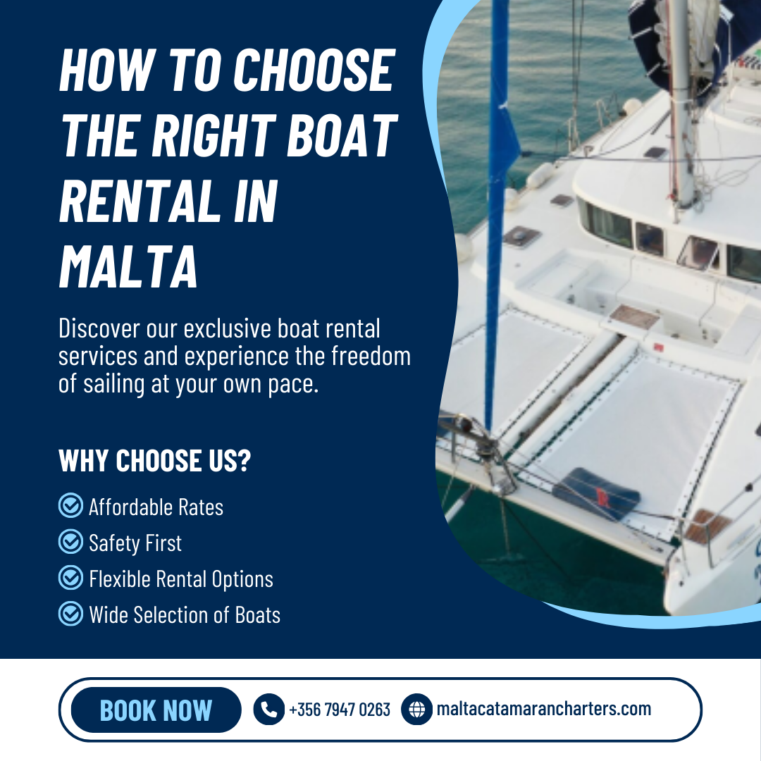 How to Choose the Right Boat Rental in Malta