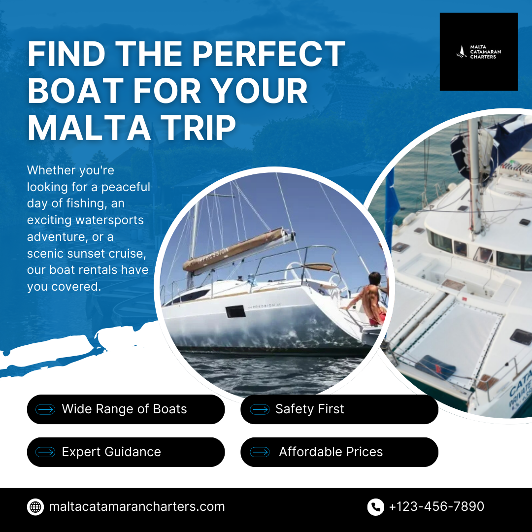 Find the Perfect Boat for Your Malta Trip